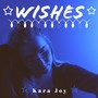 Wishes