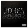 BONES (feat. Jenti) [Explicit]