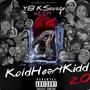 KoldHeartKidd 2.0 (Explicit)