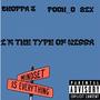 I'm the Type of Nigga (feat. Pooh_06ix) [Explicit]
