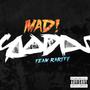 MAD! (Explicit)