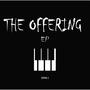 The Offering EP