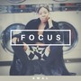 Focus