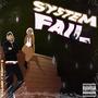 System fail (feat. Shanty B & Slimprod) [Explicit]