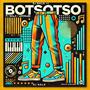 BOTSOTSO' (feat. Leon Lee & MachiinaSA)