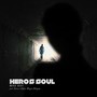 Hero's Soul (Explicit)