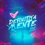 Definitivamente (Explicit)