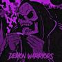 Demon Warriors (Explicit)