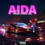 AIDA (feat YOUNG WHITE & Lami) [Explicit]