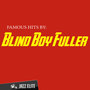 Famous Hits by Blind Boy Fuller