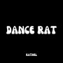 Dance Rat