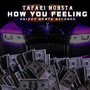 How You Feeling (Explicit)