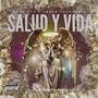 Salud y Vida (feat. Tre60 rockie) [Explicit]