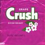 GrapeCrush (feat. Say2Cups) [Explicit]