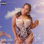 Bad Gyal (Explicit)