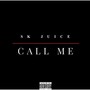 Call Me (Explicit)