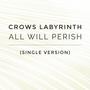 All Will Perish