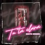 Tu Ta Clara (Explicit)