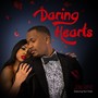 Daring Hearts (feat. Teni Tinks)