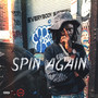 Spin Again (Explicit)