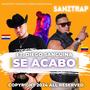 Se acabo (feat. Diego Sanguina)