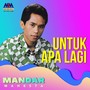 Untuk Apa Lagi