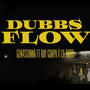 Dubbs Flow (feat. RayGuapo & Lil Bobo) [Explicit]