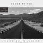 Close To You (Radio Edit)