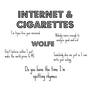 Internet & Cigarettes