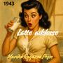 Latte addosso (1943) [Explicit]