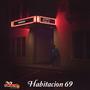 Habitacion 69 (feat. Mike Rv) [Explicit]