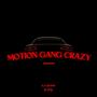 Motion Gang (Explicit)