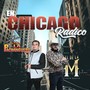 En Chicago Radico (feat. Banda La Pachanguera)