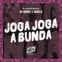 Joga Joga a Bunda (Explicit)