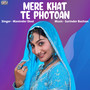 Mere Khat Te Photoan - Single