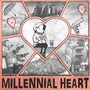 Millennial Heart