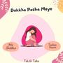 Dukkho Posha Meye (feat. Atia Siddika Keya & Taslima Nasrin)