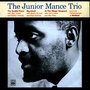 The Soulful Piano of Junior Mance / Big Chief! / Junior Mance Trio At the Village Vanguard