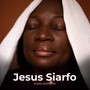 Jesus Siarfo