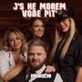 J's Ne Morem Vode Pit'