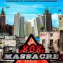 808 Massacre (Explicit)