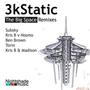 3Kstatic – The Big Space (Remixes)