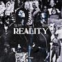 Reality (feat. Aubri’anah) [Explicit]