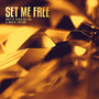 Set Me Free