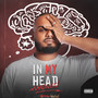 In My Head (Explicit)