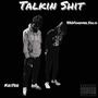 Talkin **** (Explicit)