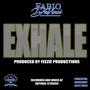 Exhale (Explicit)