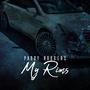 My Rims (feat. Playboy the Beast) [Explicit]