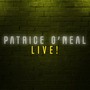 Patrice O'Neal Live! (Explicit)