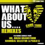 What About Us Remixes